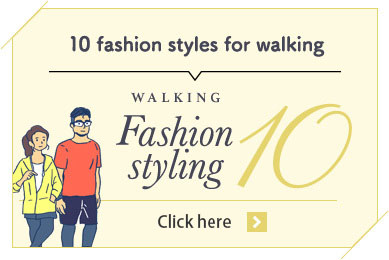10 fasion styles for walking